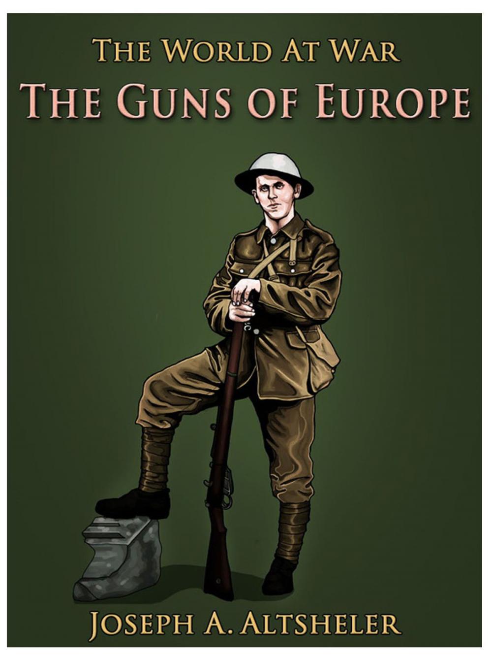 Big bigCover of The Guns of Europe