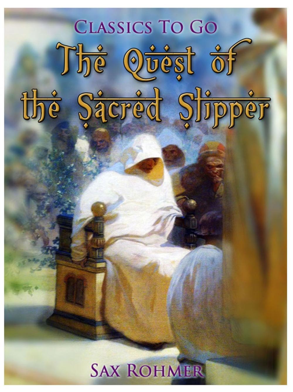 Big bigCover of The Quest of the Sacred Slipper