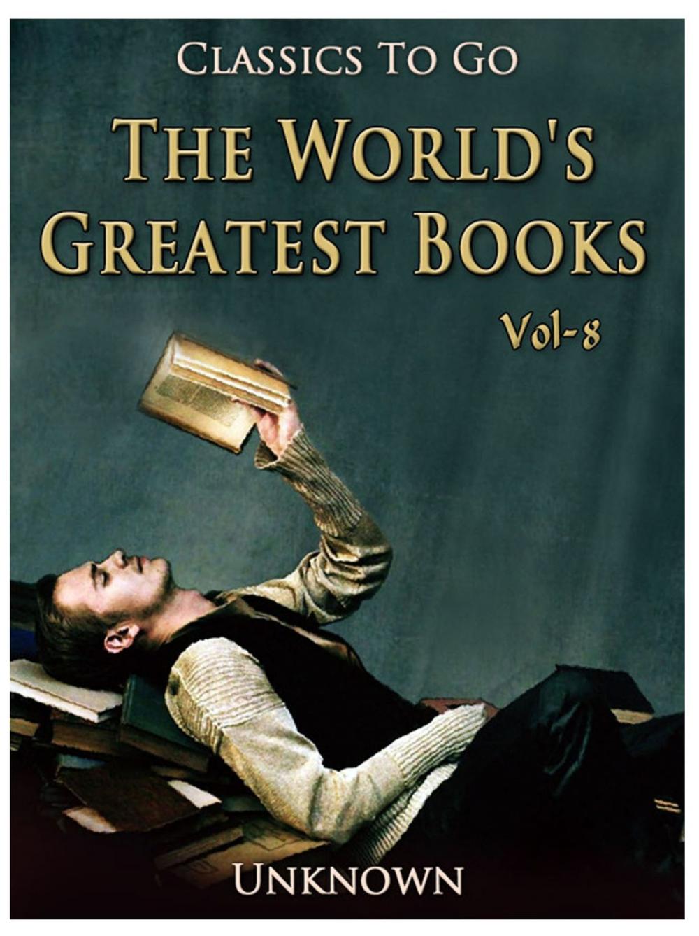 Big bigCover of The World's Greatest Books — Volume 08 — Fiction