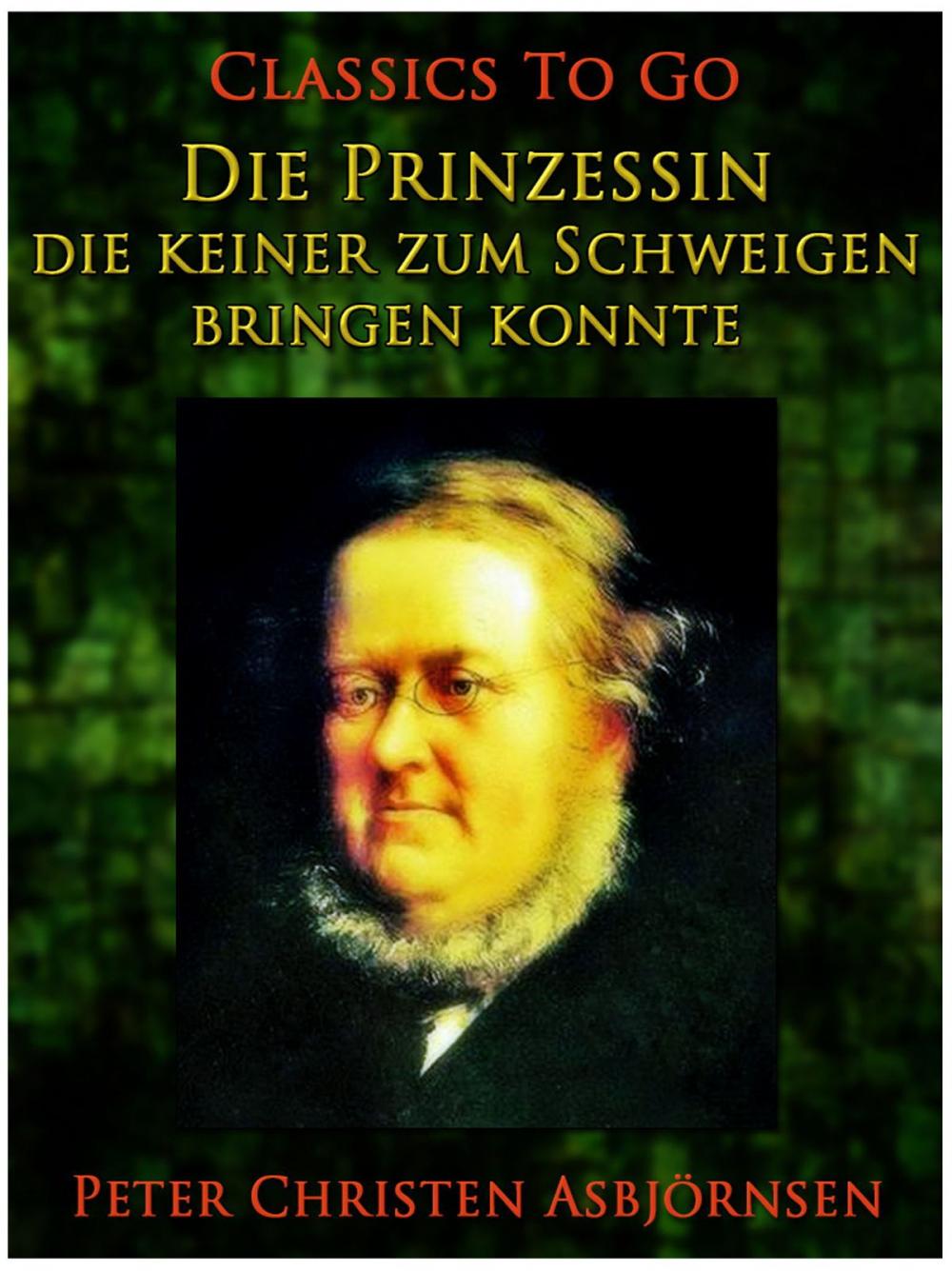 Big bigCover of Die Prinzessin, die keiner zum Schweigen bringen konnte