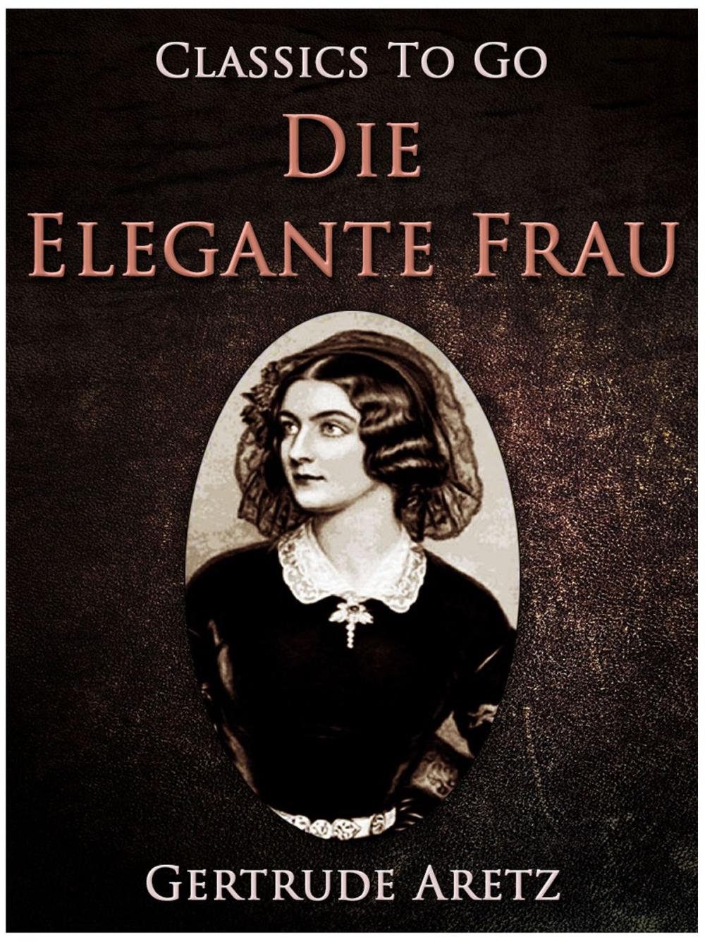 Big bigCover of Die elegante Frau