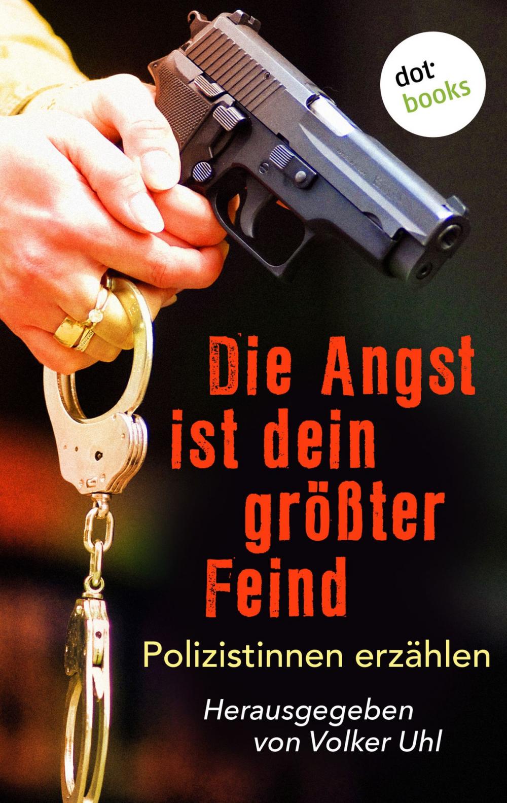 Big bigCover of Die Angst ist dein größter Feind