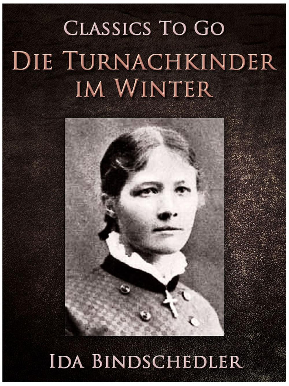 Big bigCover of Die Turnachkinder im Winter