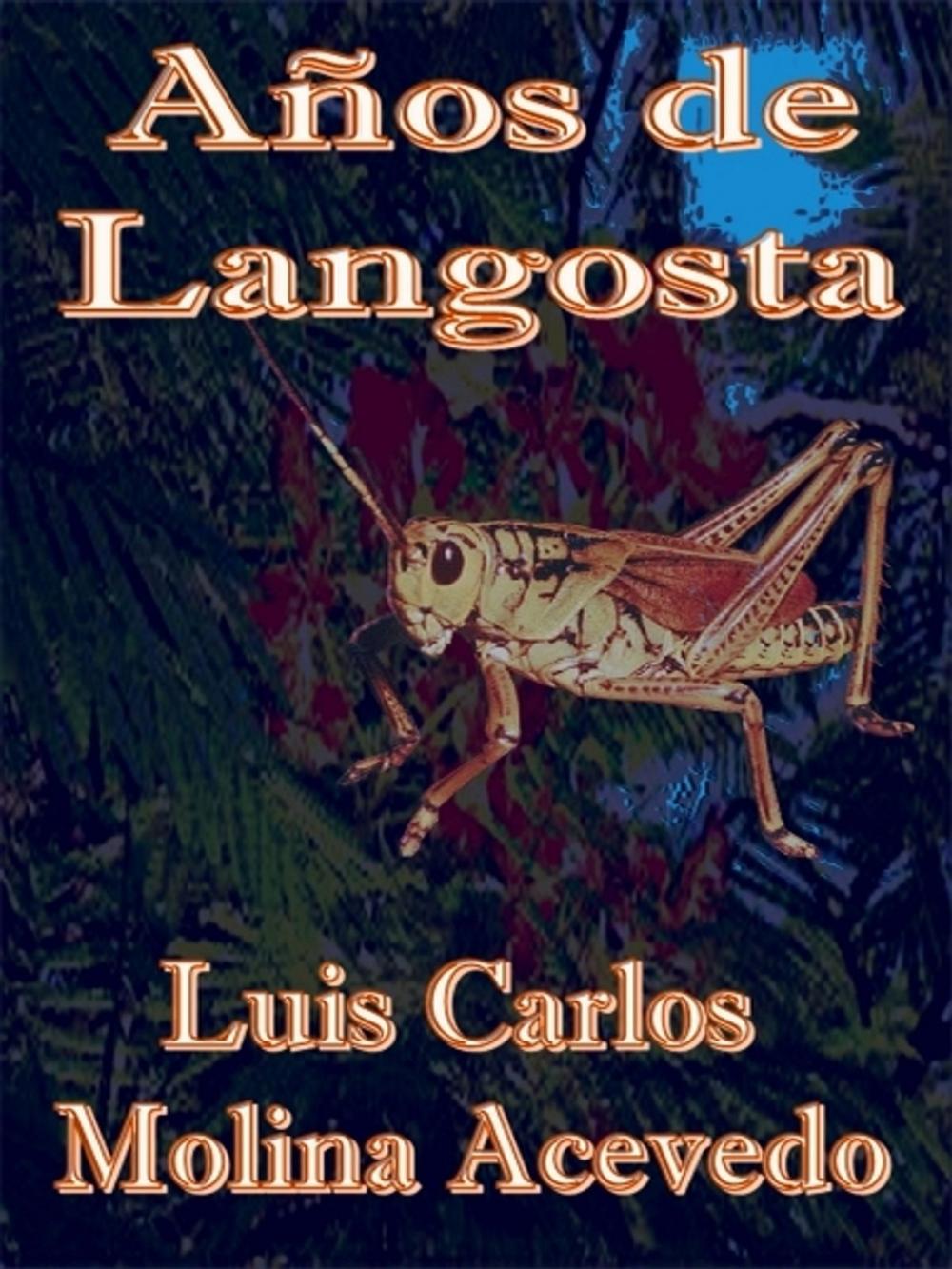 Big bigCover of Años de Langosta