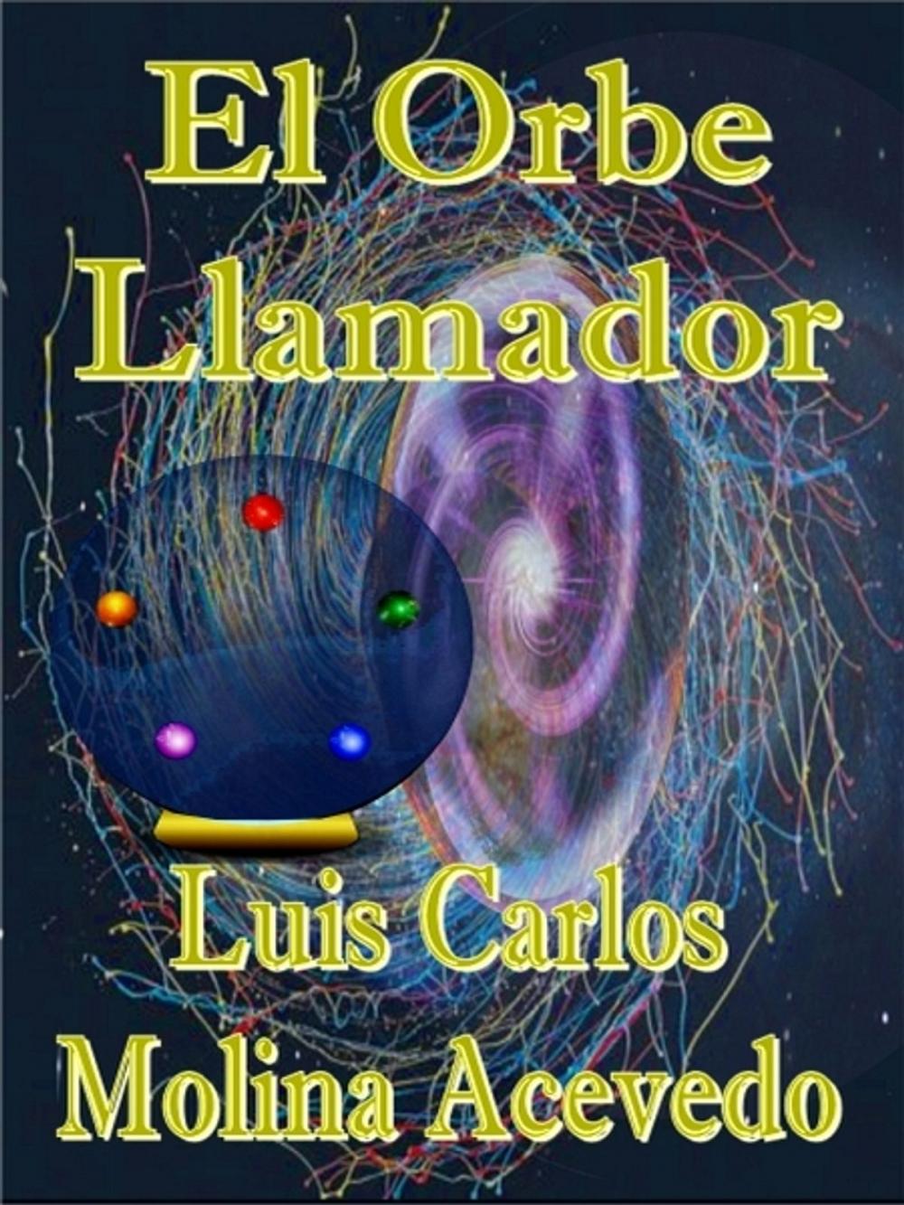 Big bigCover of El Orbe Llamador