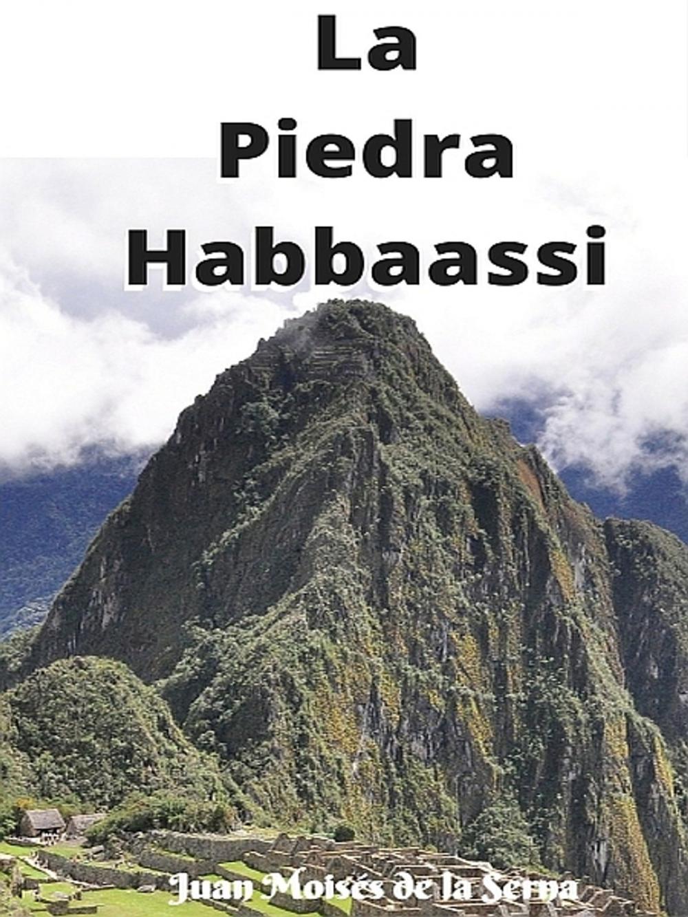 Big bigCover of La Piedra Habbaassi