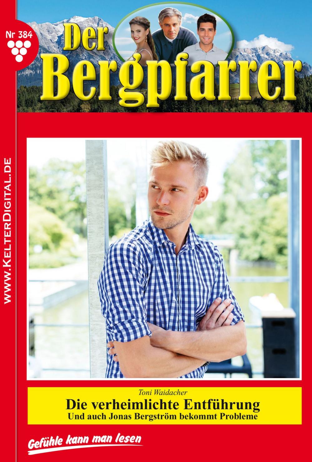 Big bigCover of Der Bergpfarrer 384 – Heimatroman