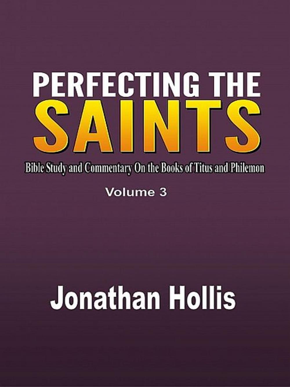 Big bigCover of Perfecting the saints (Volume 3)