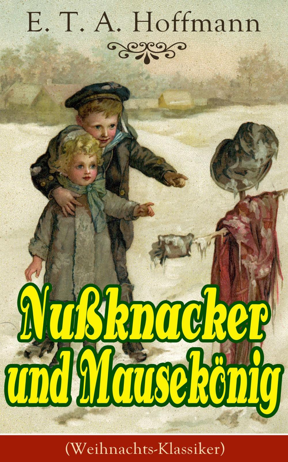 Big bigCover of Nußknacker und Mausekönig (Weihnachts-Klassiker)