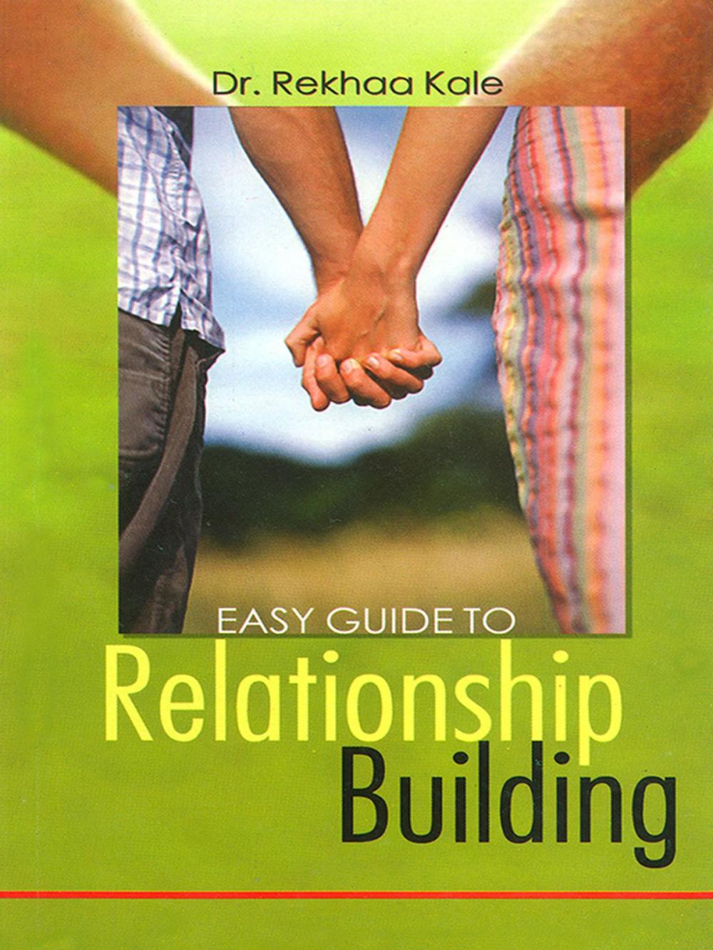 Big bigCover of Easy Guide To Relationship Building