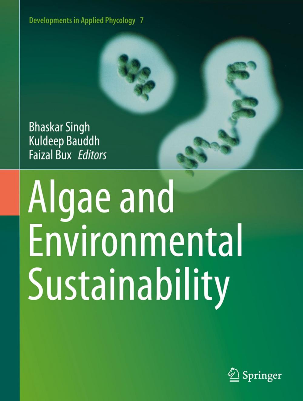 Big bigCover of Algae and Environmental Sustainability