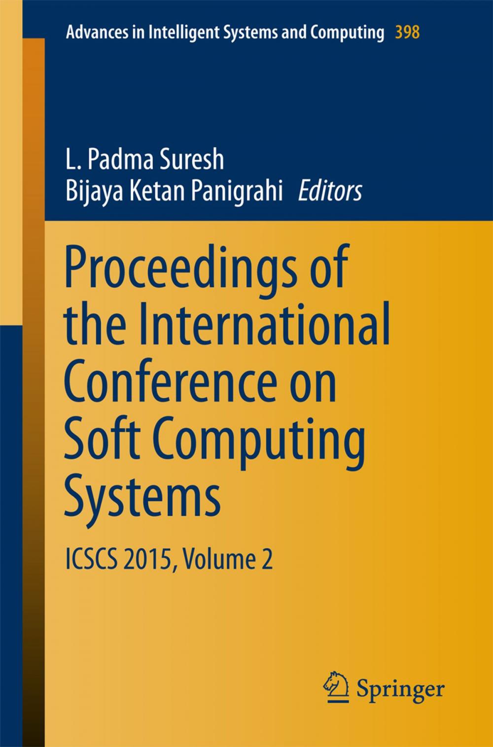 Big bigCover of Proceedings of the International Conference on Soft Computing Systems