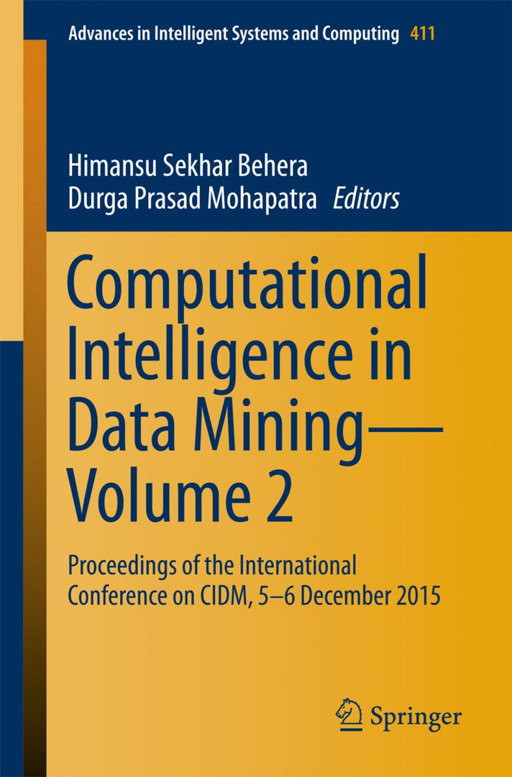 Big bigCover of Computational Intelligence in Data Mining—Volume 2