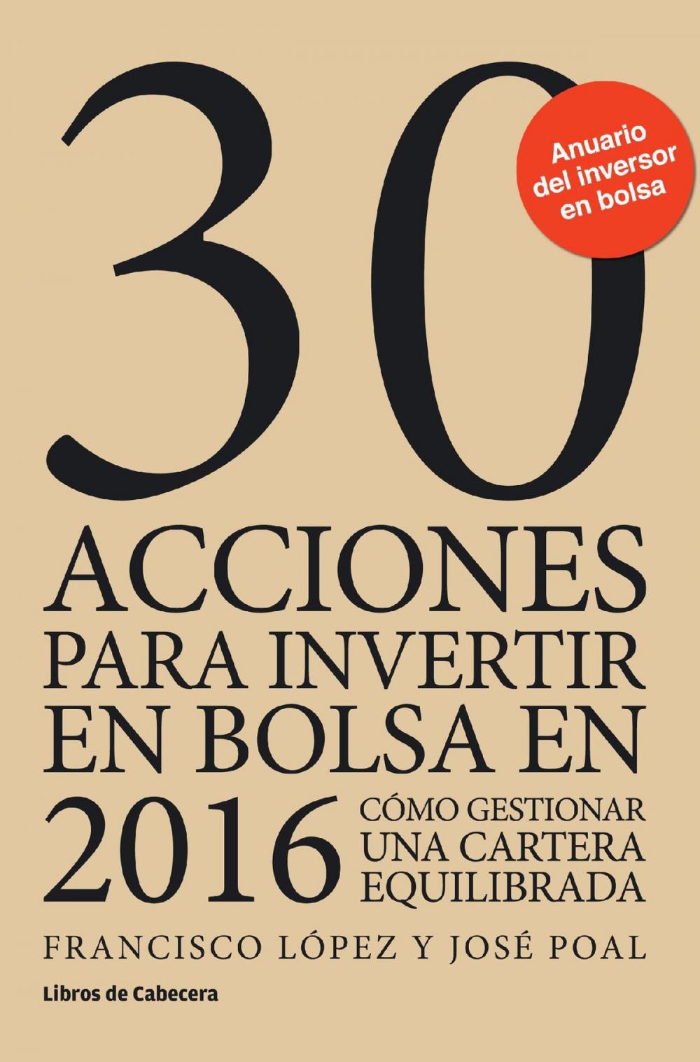 Big bigCover of 30 acciones para invertir en bolsa en 2016