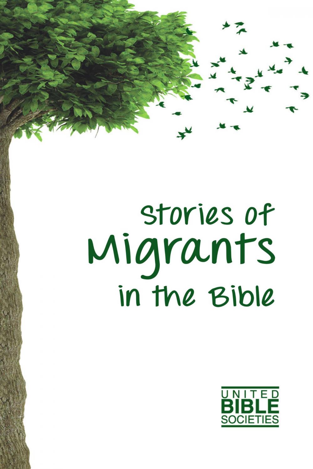 Big bigCover of Stories of Migrants in the Bible