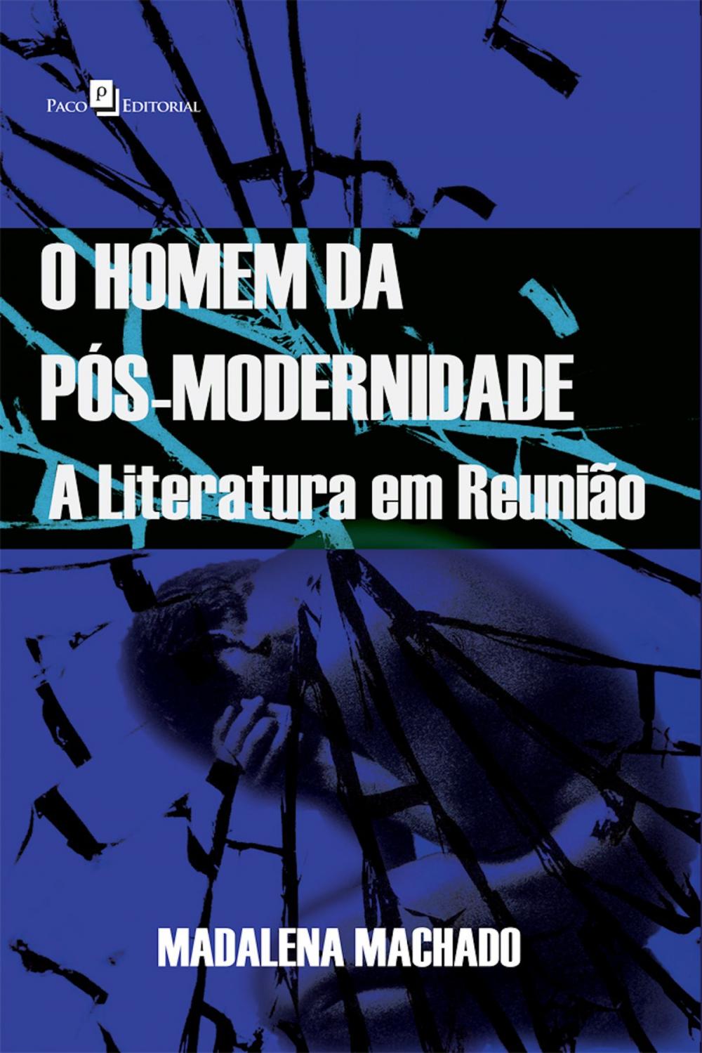 Big bigCover of O homem da pós-modernidade