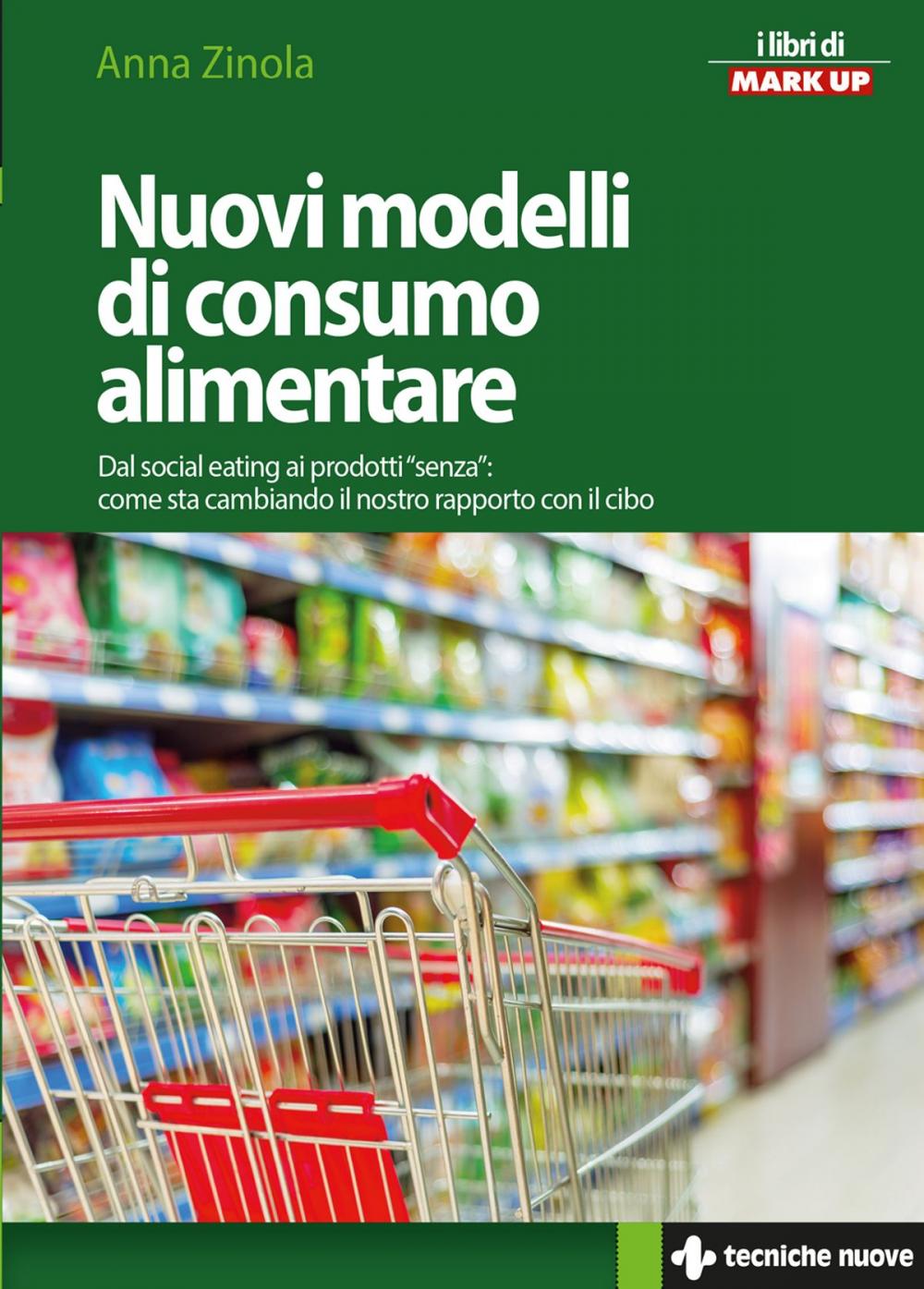 Big bigCover of Nuovi modelli di consumo alimentare