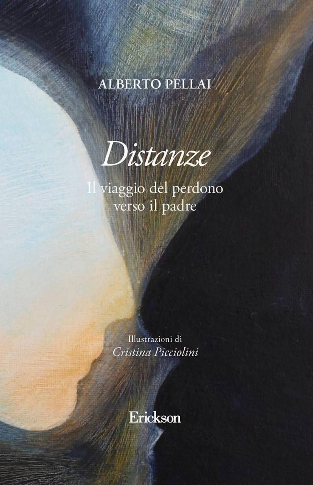 Big bigCover of Distanze. Il viaggio del perdono verso il padre