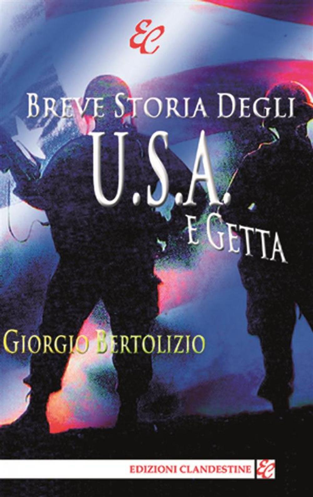 Big bigCover of Breve storia degli U.S.A. e getta