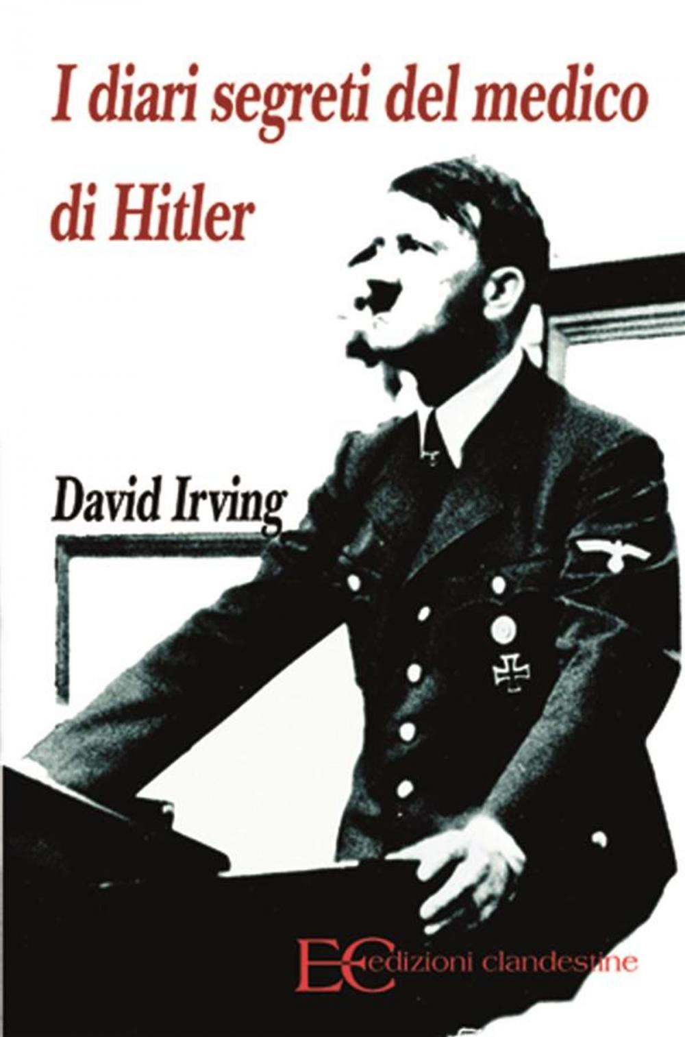 Big bigCover of I diari segreti del medico di Hitler