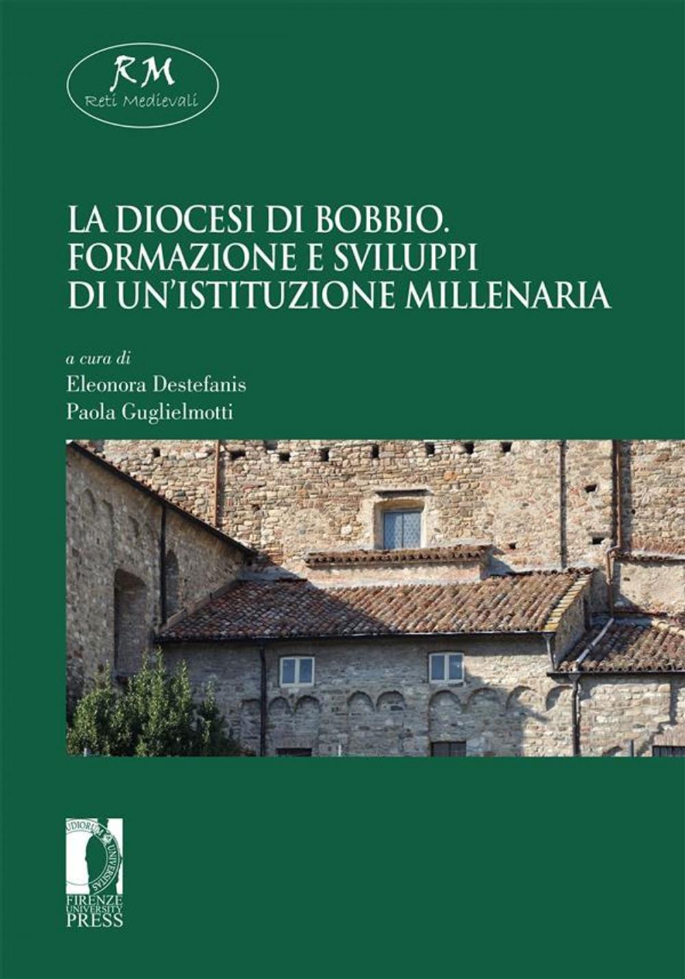 Big bigCover of La diocesi di Bobbio. Formazione e sviluppi di un’istituzione millenaria