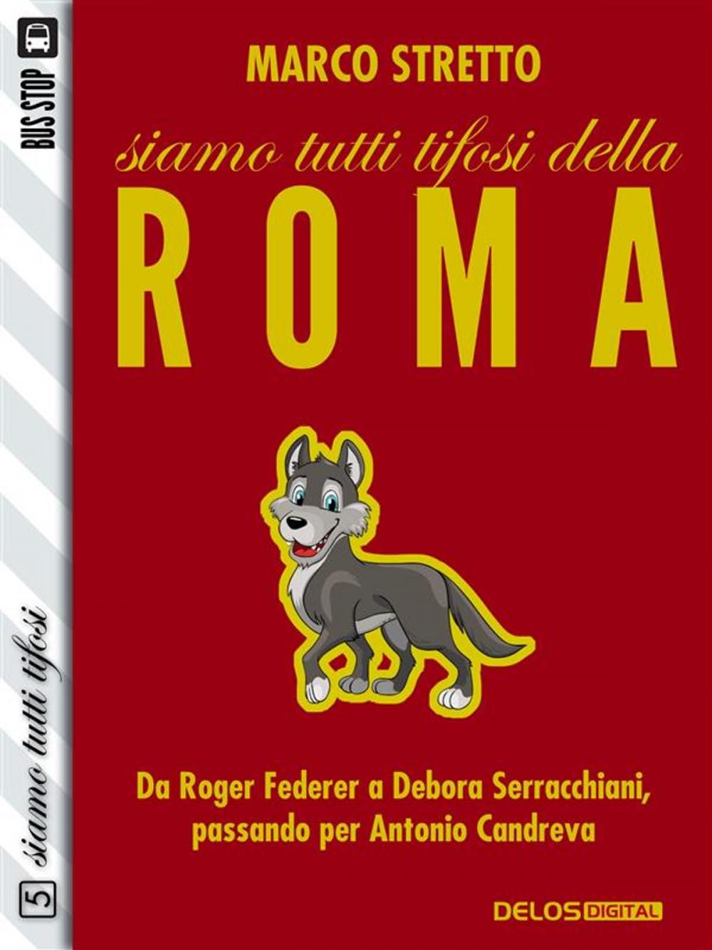 Big bigCover of Siamo tutti tifosi della Roma