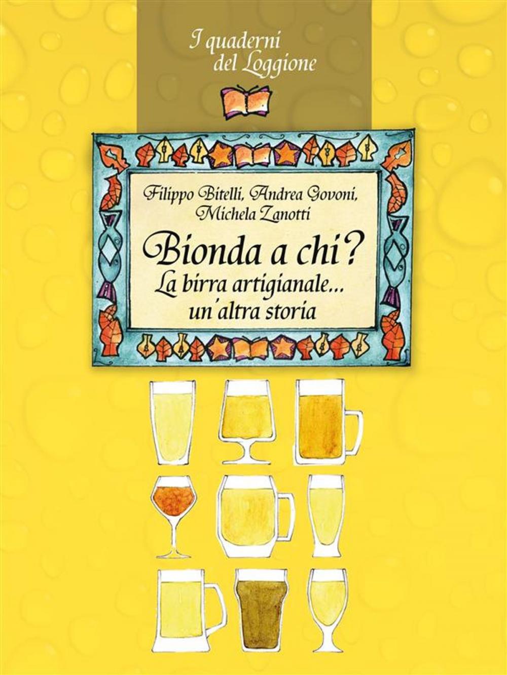 Big bigCover of Bionda a chi? La birra artigianale… un’altra storia