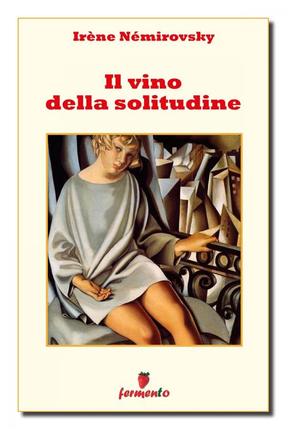 Big bigCover of Il vino della solitudine