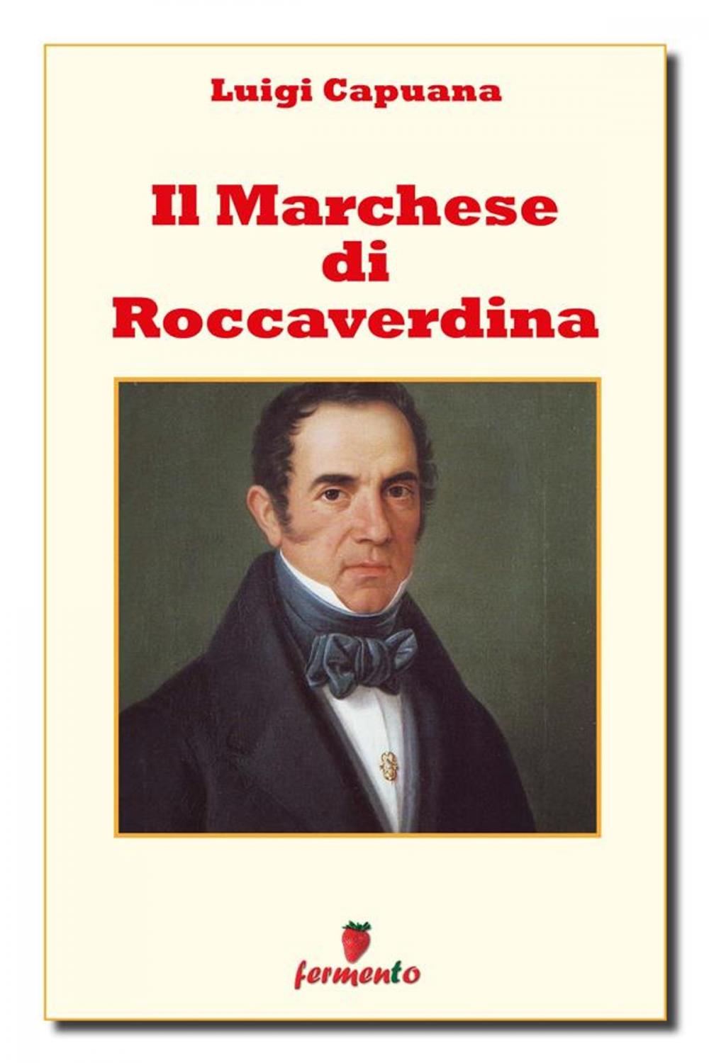 Big bigCover of Il Marchese di Roccaverdina