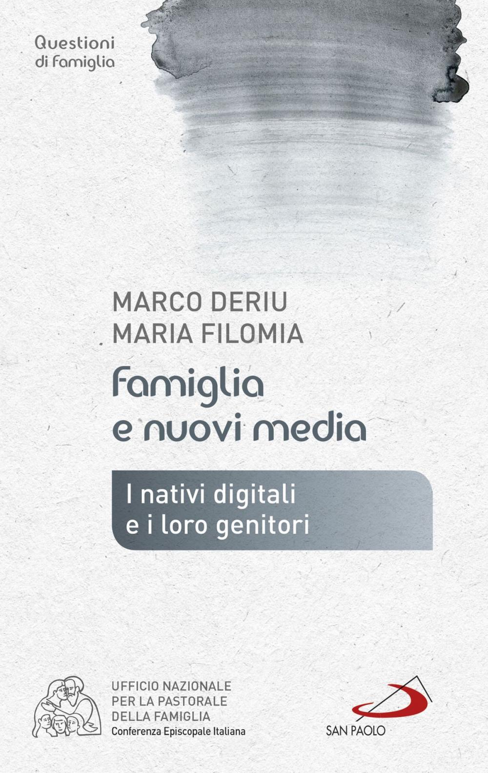 Big bigCover of Famiglia e nuovi media. I nativi digitali e i loro genitori