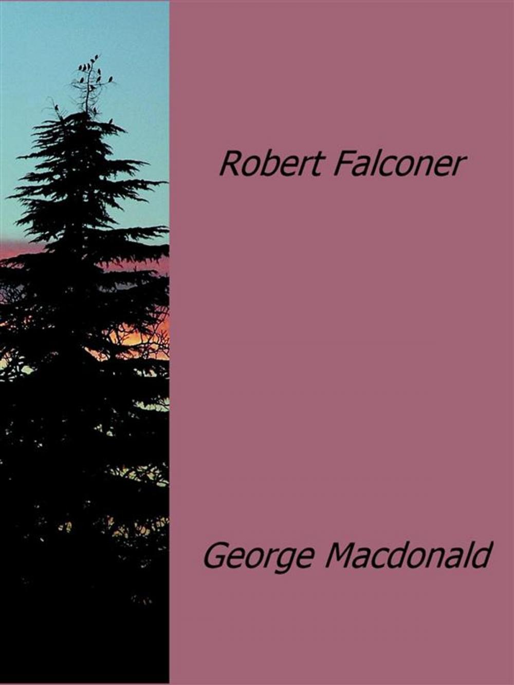 Big bigCover of Robert Falconer