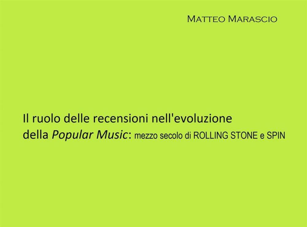 Big bigCover of Il ruolo delle recensioni nell'evoluzione della Popular Music: mezzo secolo di ROLLING STONE e SPIN