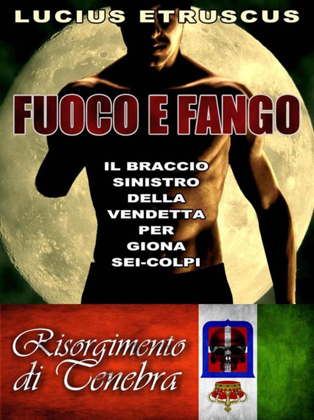 Big bigCover of Fuoco e Fango