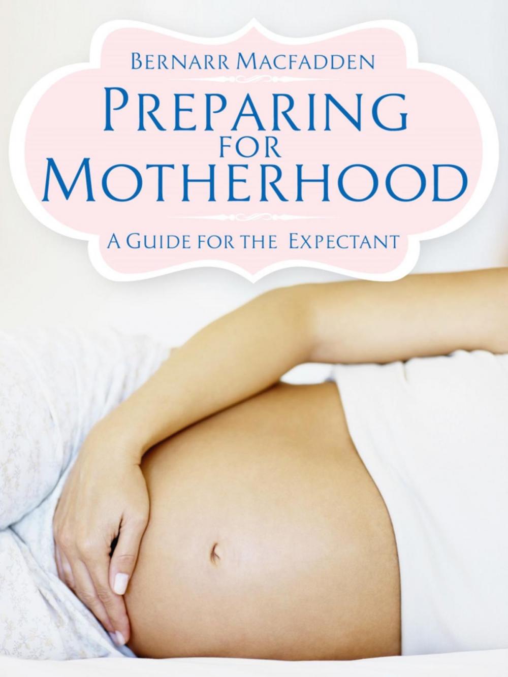 Big bigCover of Preparing for Motherhood