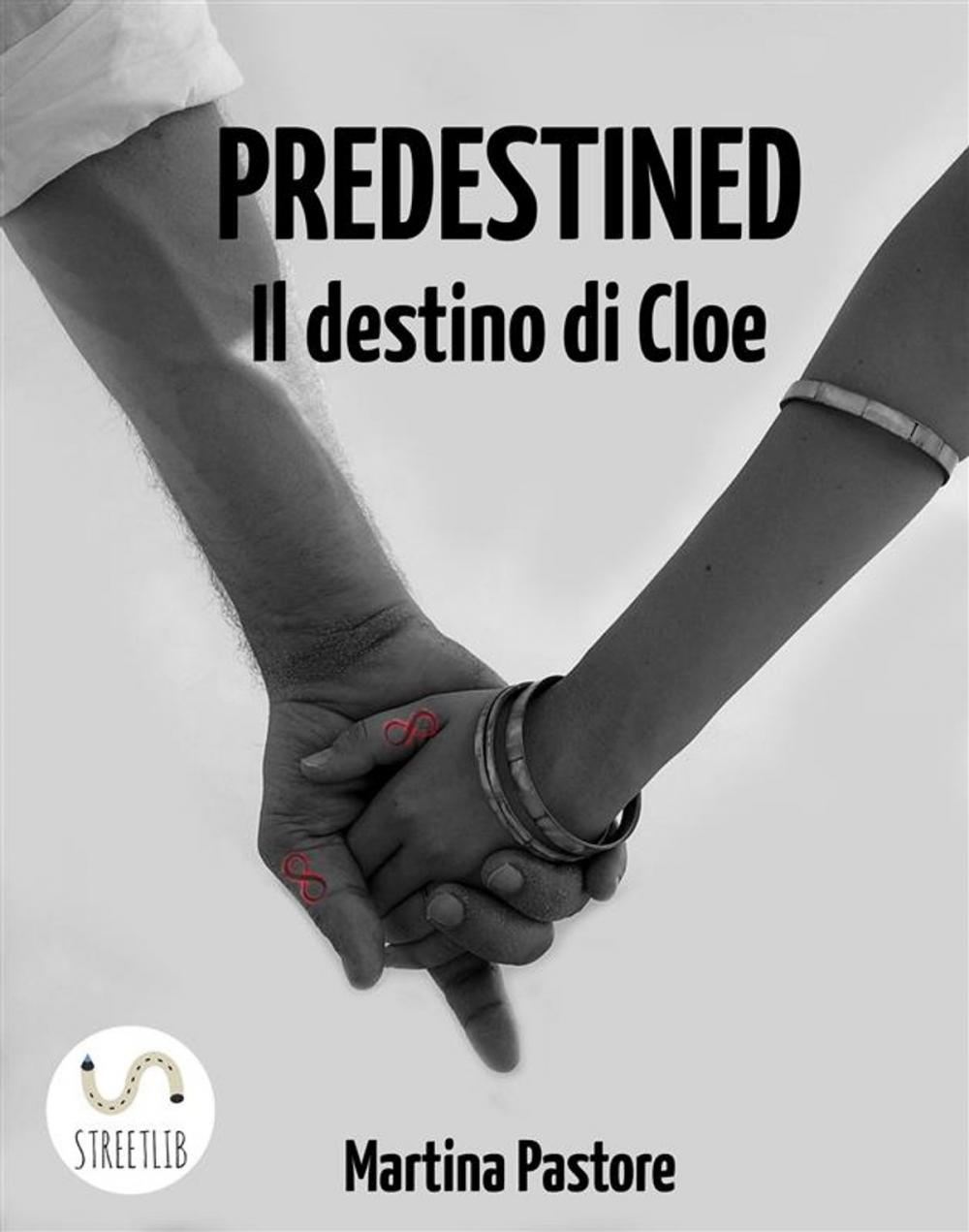 Big bigCover of Predestined - Il destino di Cloe