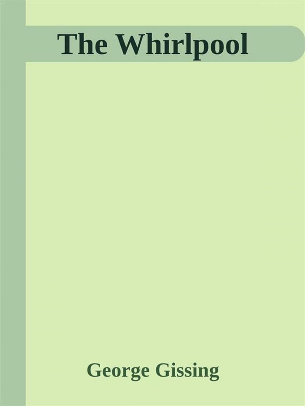 Big bigCover of The Whirlpool