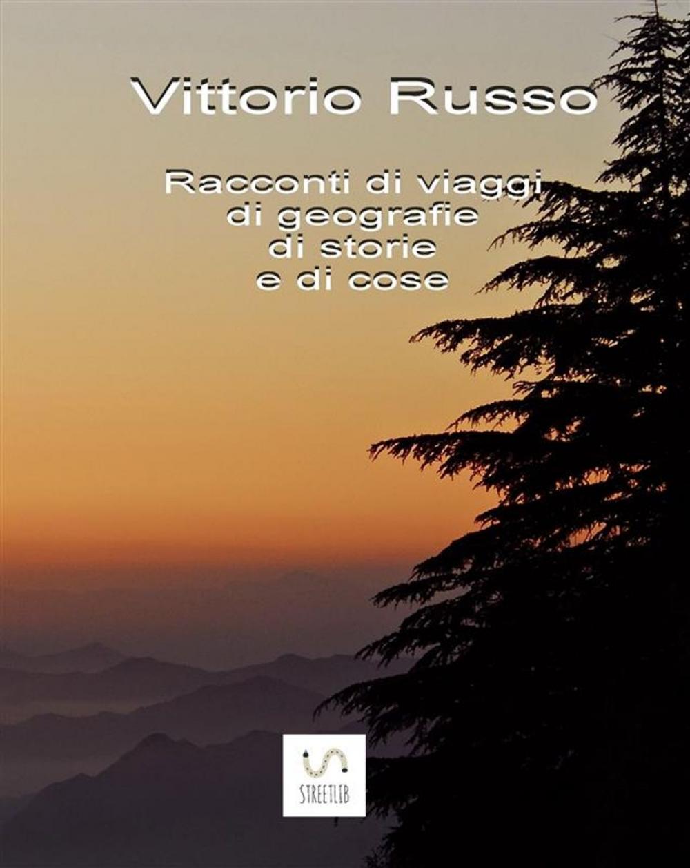 Big bigCover of Racconti di viaggi di geografie di storie e di cose