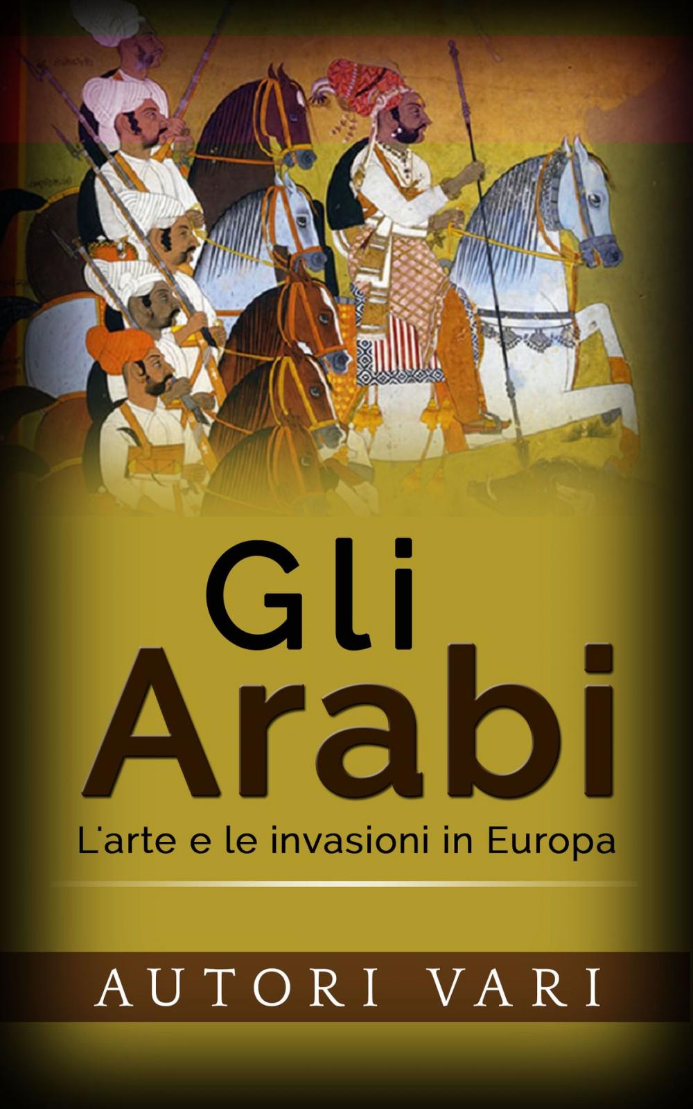 Big bigCover of Gli arabi