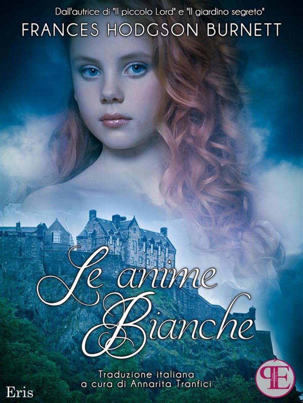 Big bigCover of Le anime bianche