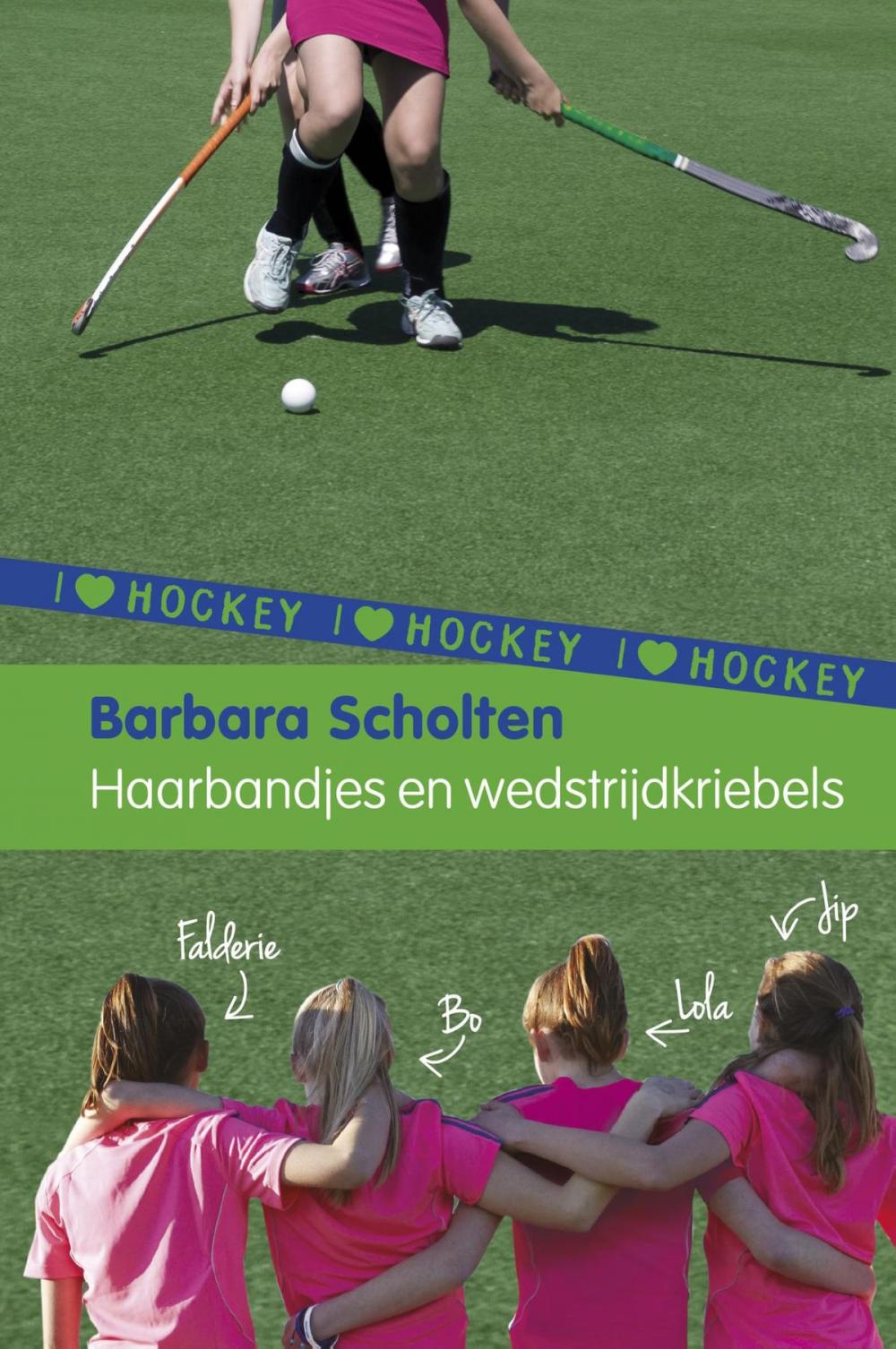 Big bigCover of Haarbandjes en wedstrijdkriebels