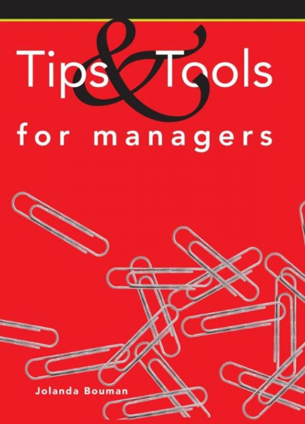 Big bigCover of Tips and tools for managers