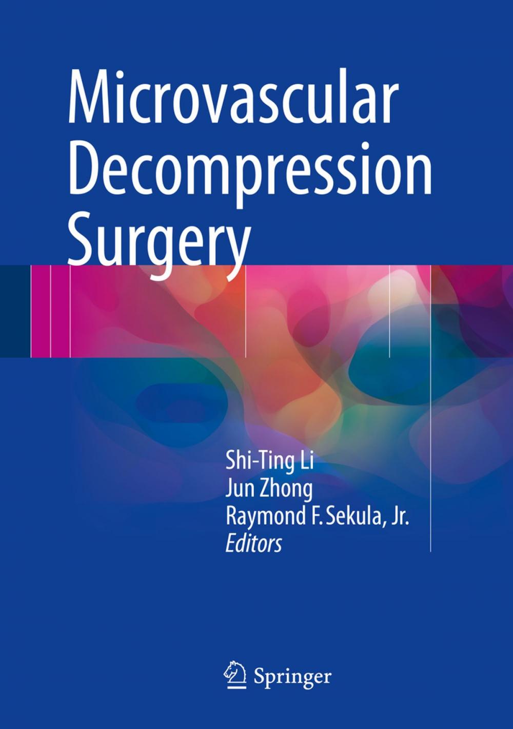 Big bigCover of Microvascular Decompression Surgery