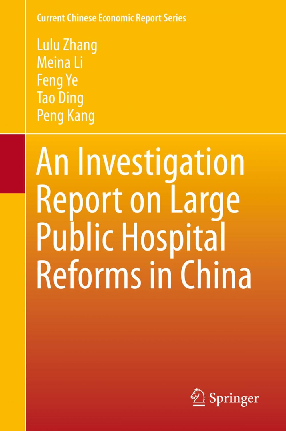 Big bigCover of An Investigation Report on Large Public Hospital Reforms in China