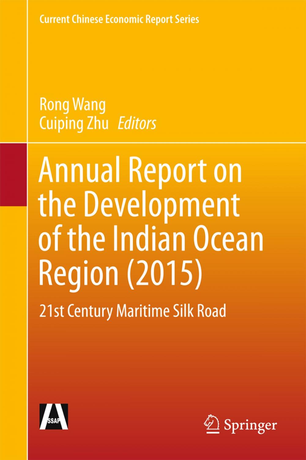 Big bigCover of Annual Report on the Development of the Indian Ocean Region (2015)