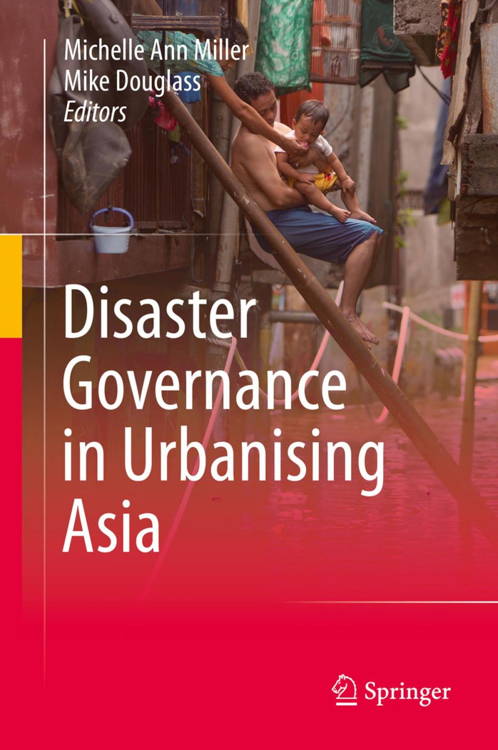 Big bigCover of Disaster Governance in Urbanising Asia