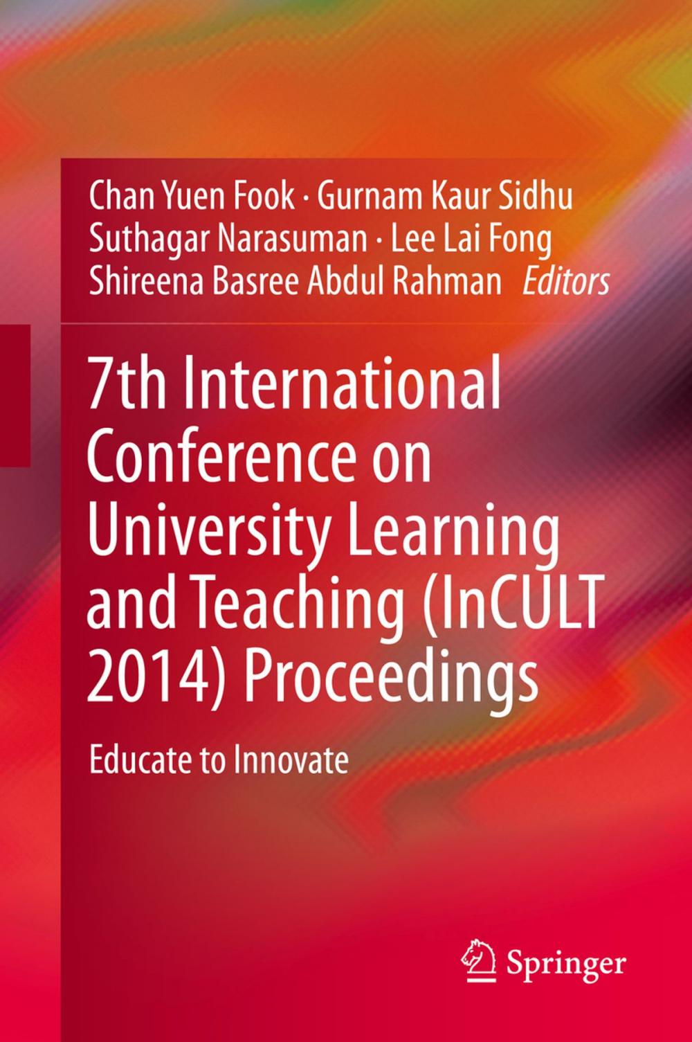 Big bigCover of 7th International Conference on University Learning and Teaching (InCULT 2014) Proceedings