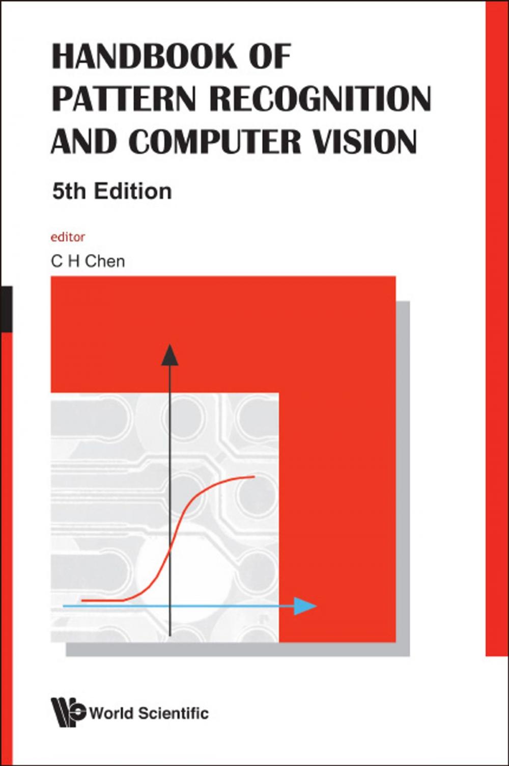 Big bigCover of Handbook of Pattern Recognition and Computer Vision