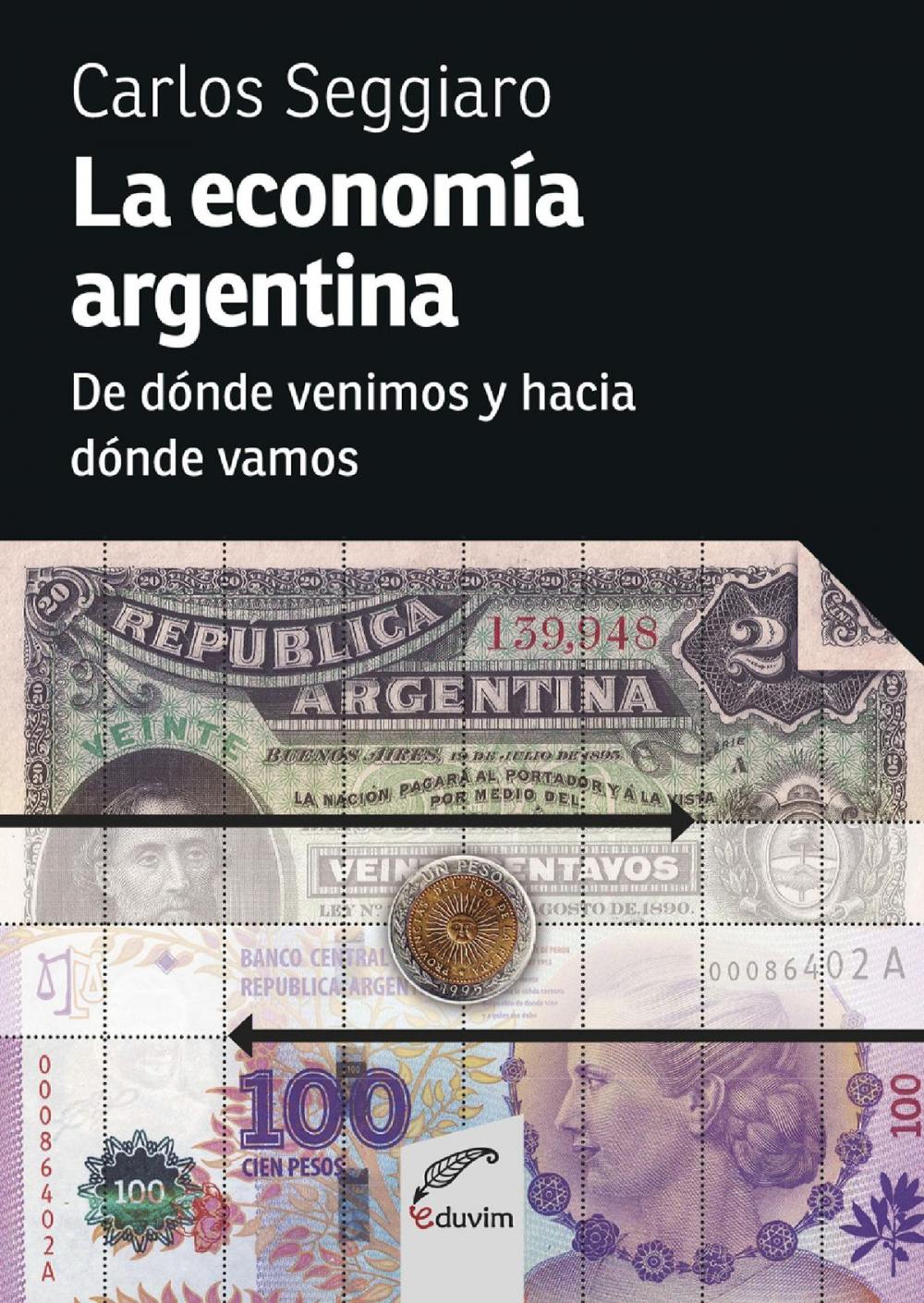 Big bigCover of La economía argentina