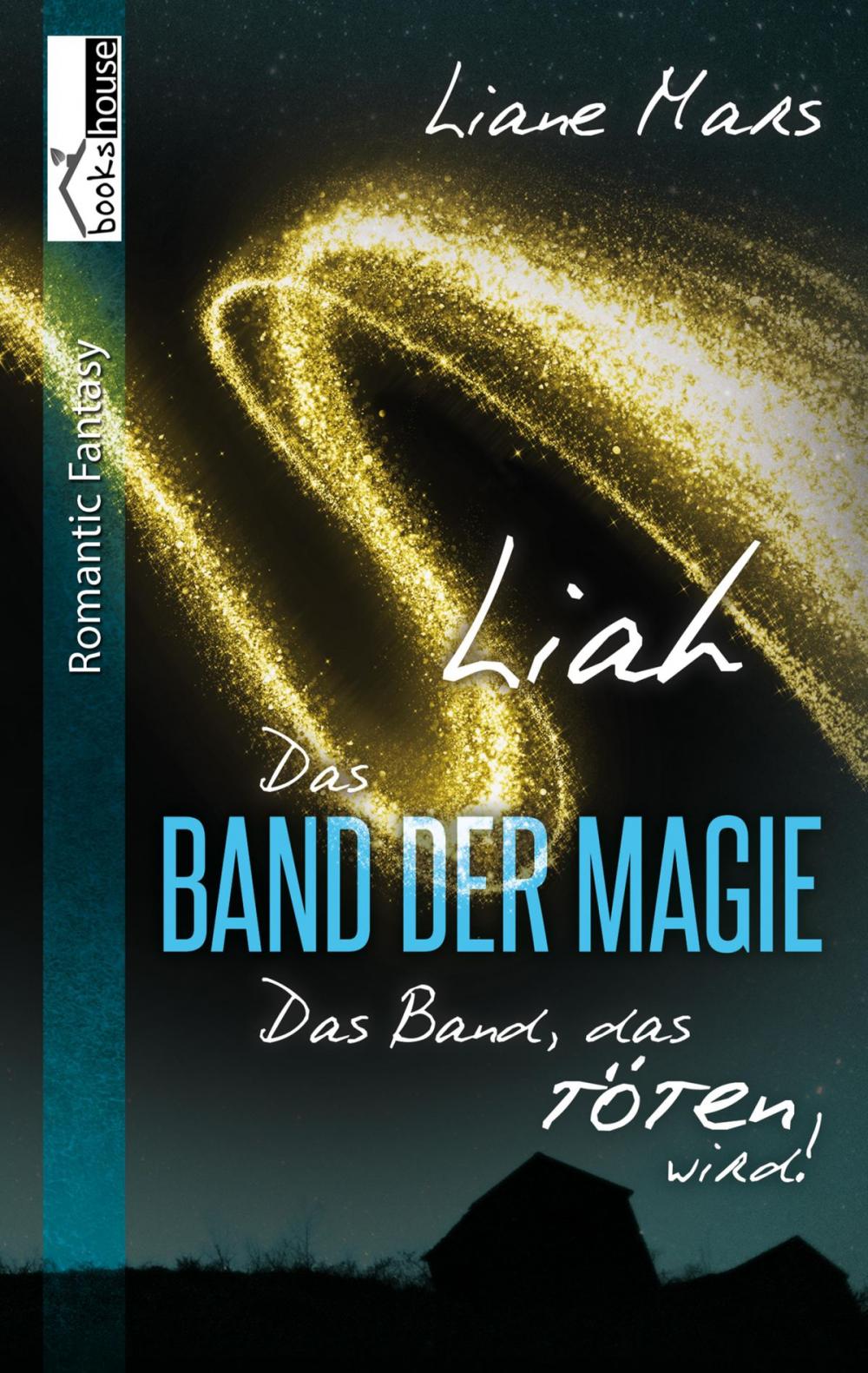 Big bigCover of Liah - Das Band der Magie 2