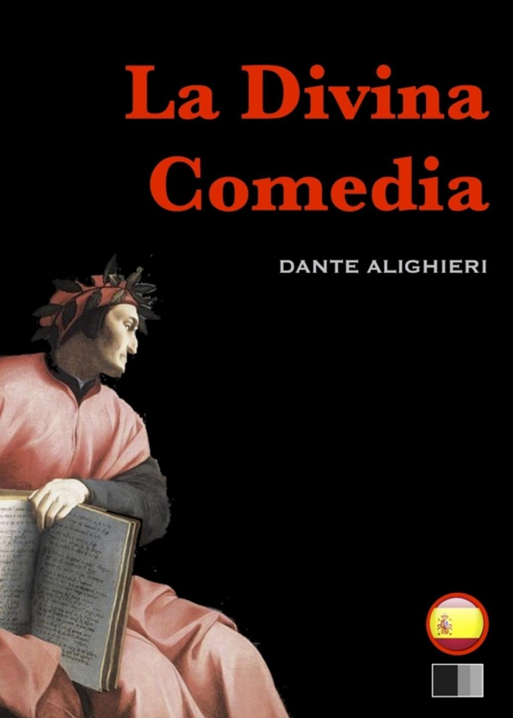 Big bigCover of La Divina Comedia : el infierno, el purgatorio y el paraíso